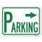 Signmission Parking W/ Arrow Pointing Right Heavy-Gauge Alum Rust Proof Parking Sign, 18" x 24", A-1824-23346 A-1824-23346 - alternate 1